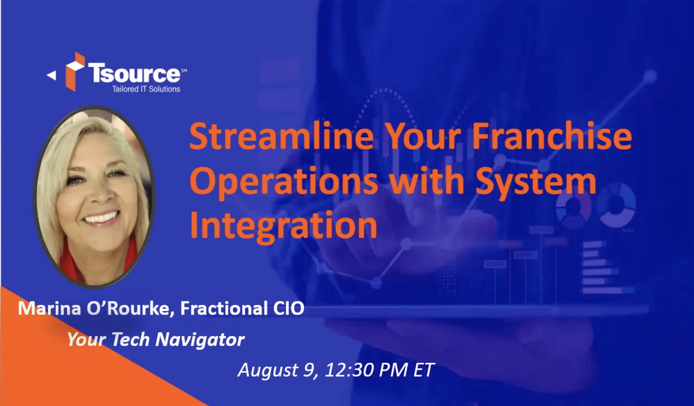 Picture of Marina O'Rourke, Fractional CIO with the words "Streamline Your Franchise Operations with System Integration"